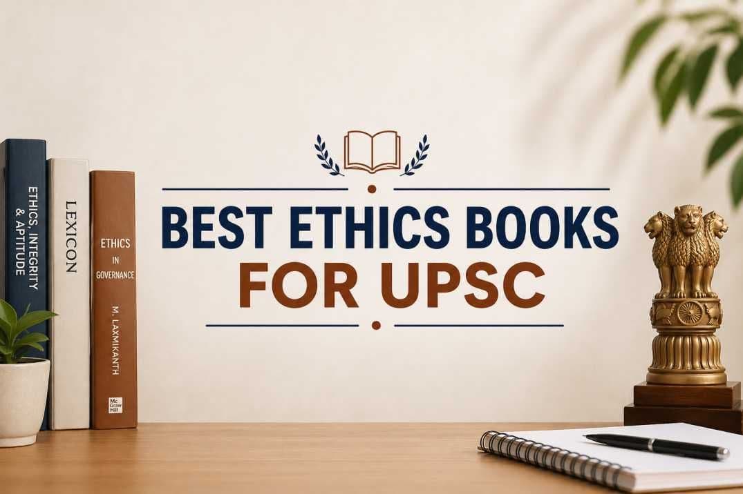 Best Ethics Books for UPSC Mains (GS Paper IV) 