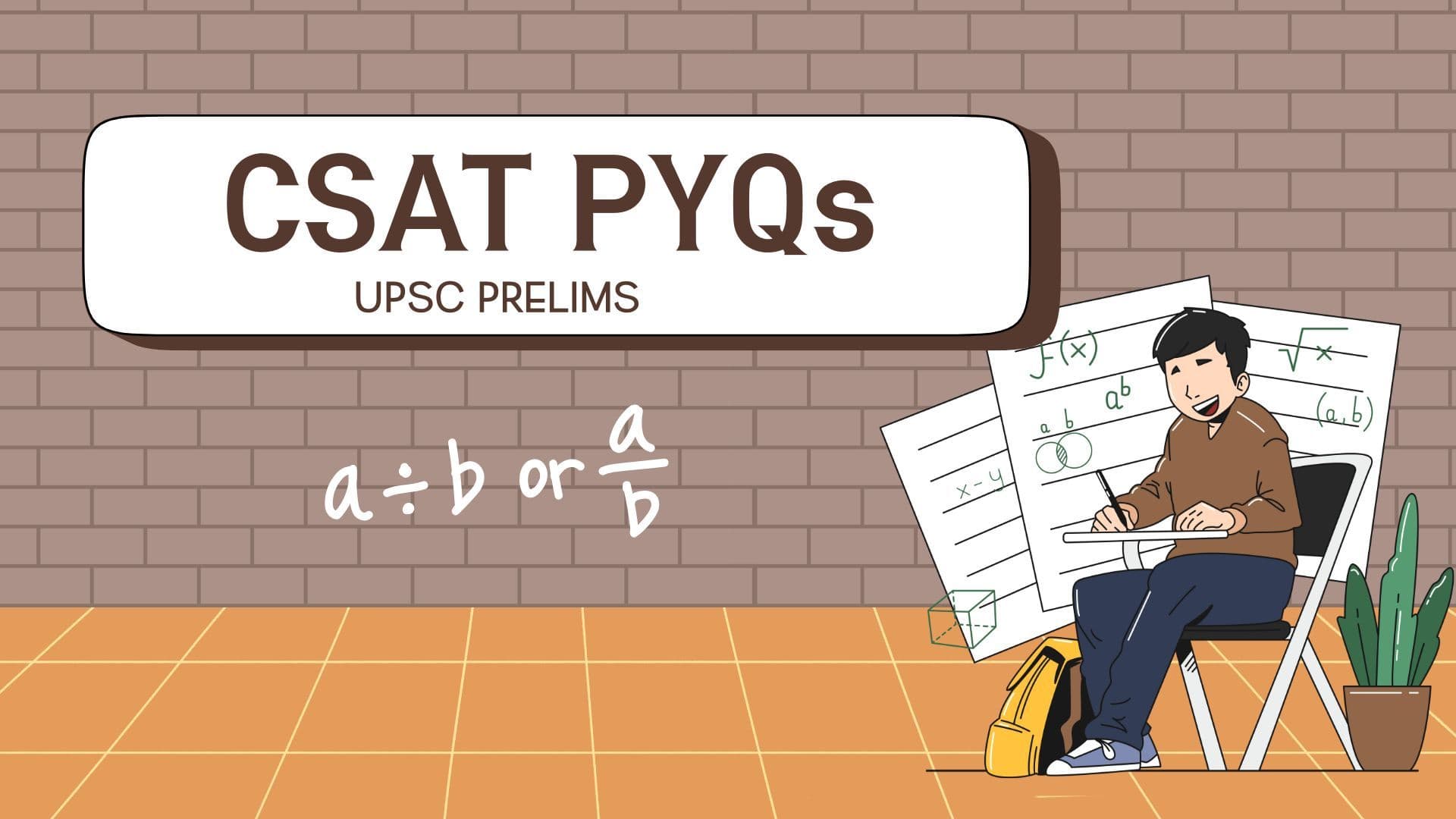 UPSC Prelims CSAT PYQs Practice with Detailed Solutions