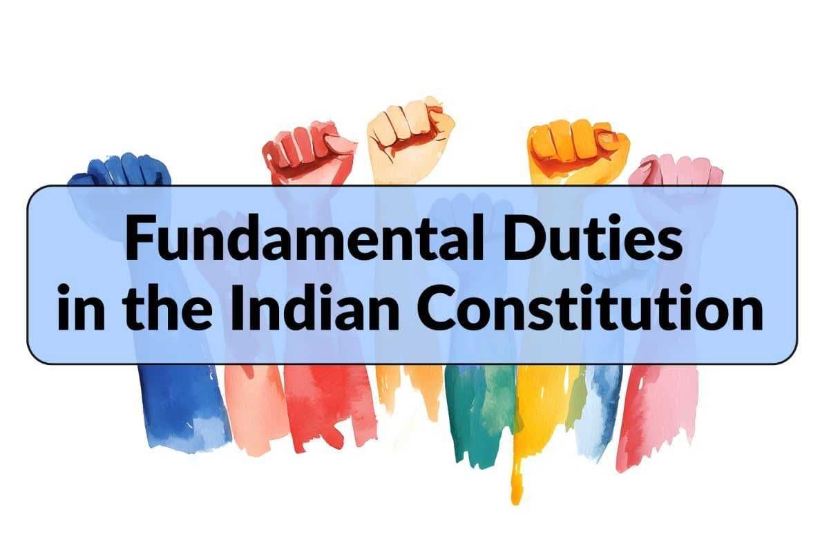 Fundamental Duties (Article 51A) in the Indian Constitution | UPSC Polity Notes