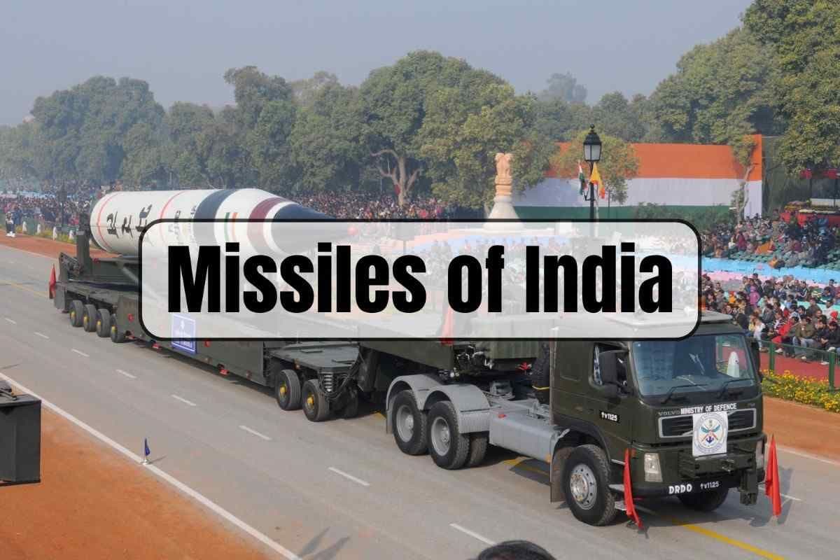Missiles of India Notes for UPSC: Types, Features, Defence Capabilities & Significance