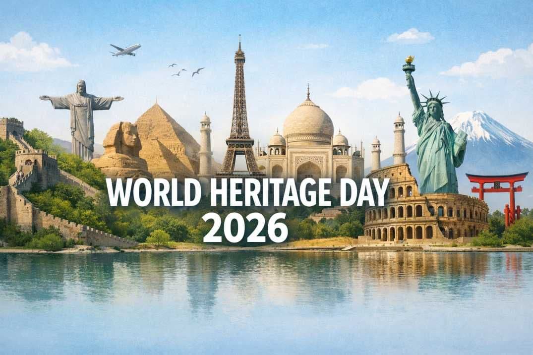 UNESCO World Heritage Day 2026 - UPSC Notes