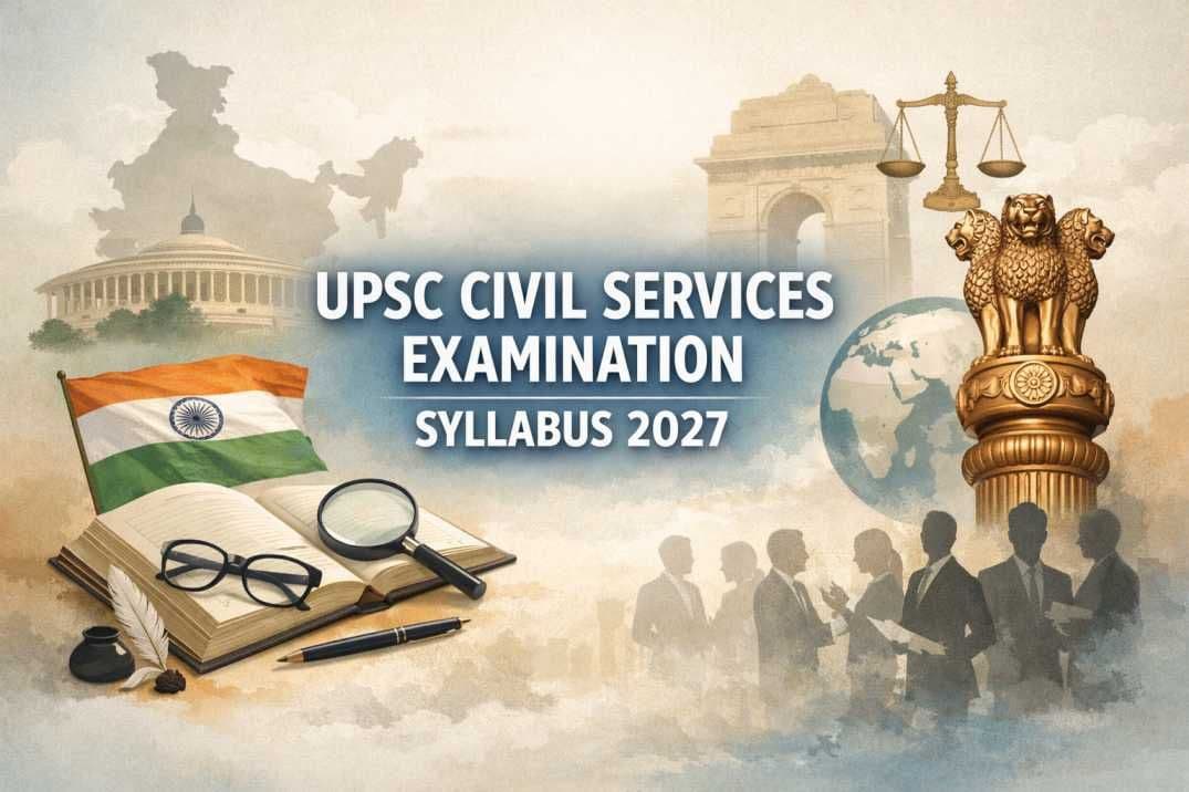 UPSC CSE 2027 Complete Syllabus: Prelims & Mains 