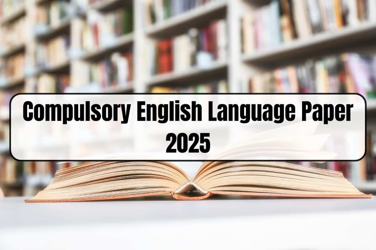 UPSC Compulsory English Language Paper 2025: Last Minute Tips & Important Instructions