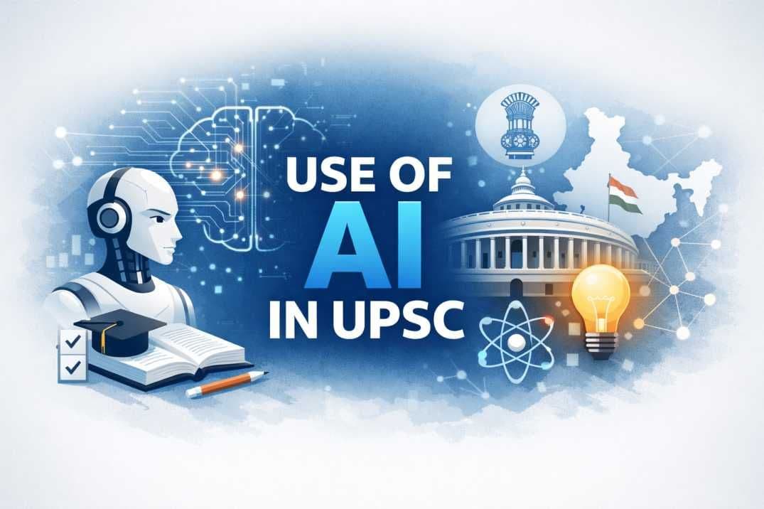 Use of AI in UPSC Preparation: Key Benefits and Tools 