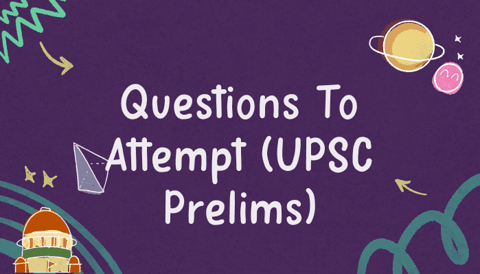 How Many Questions to Attempt in UPSC Prelims: Detailed Analysis