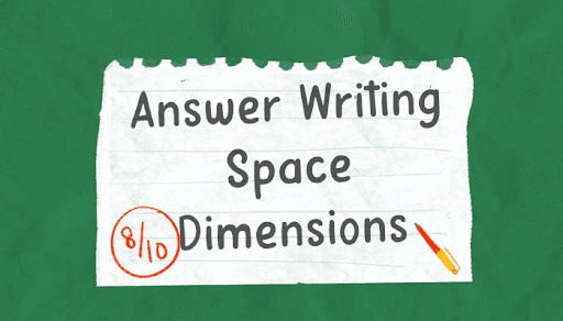 UPSC Mains Answer Writing Space Dimensions