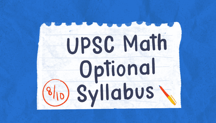 UPSC Mathematics Optional Syllabus for IAS Mains