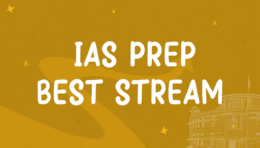 Choosing the Best Stream for IAS Preparation After 10th Class