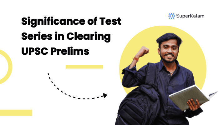 Significance of Test Series in Clearing UPSC Prelims