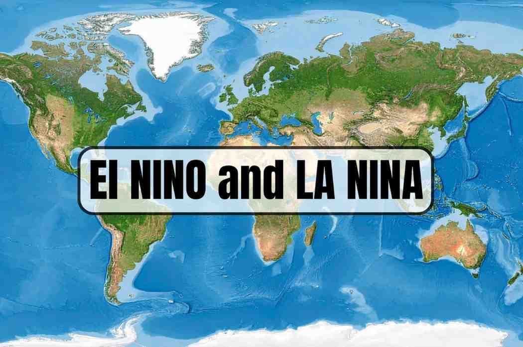 El NINO and LA NINA UPSC Notes: Meaning, Impact and Important Terms
