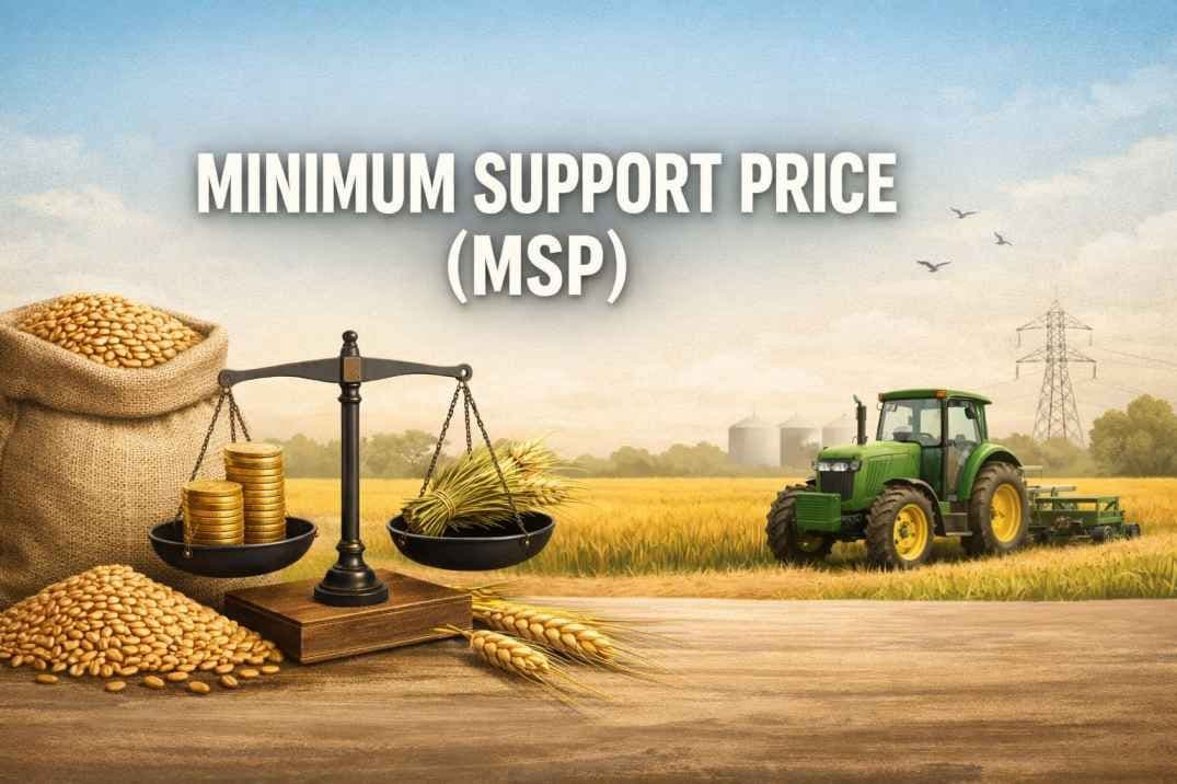 Minimum Support Price (MSP)- UPSC Notes