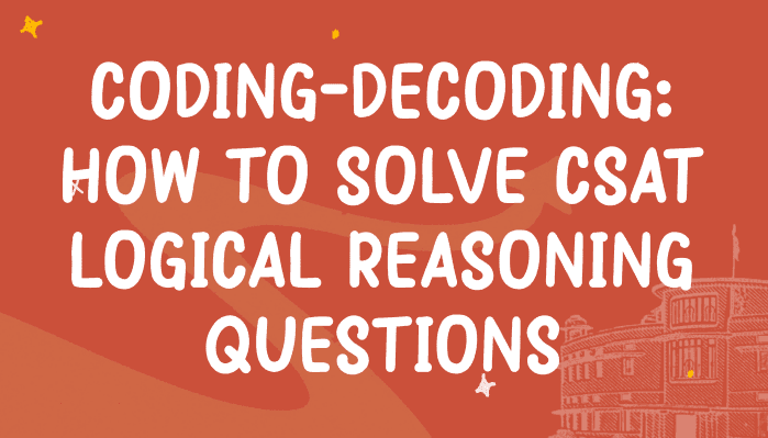 Approach to Solve Types of Coding and Decoding Questions in Logical Reasoning
