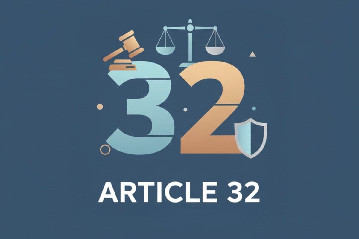 Article 32 of the Indian Constitution: Right to Constitutional Remedies | UPSC Notes