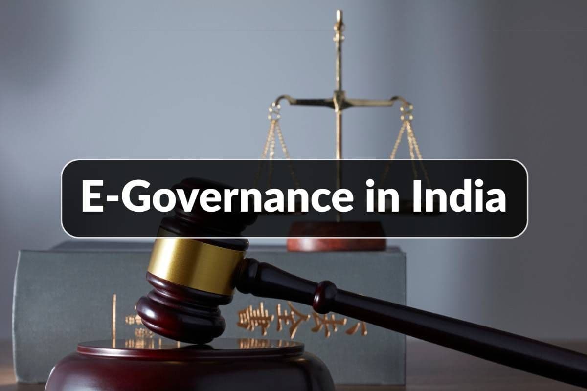 E-Governance in India: Meaning, Objectives, Pillars, Models and Major Government Policies