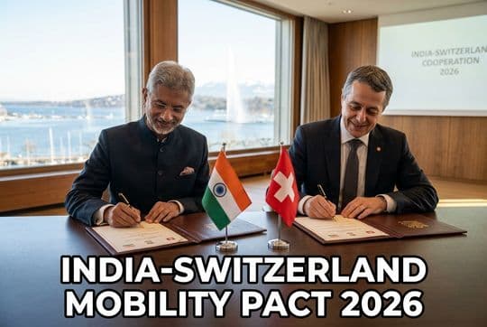 India-Switzerland Mobility Pact 2026: Key Agreements