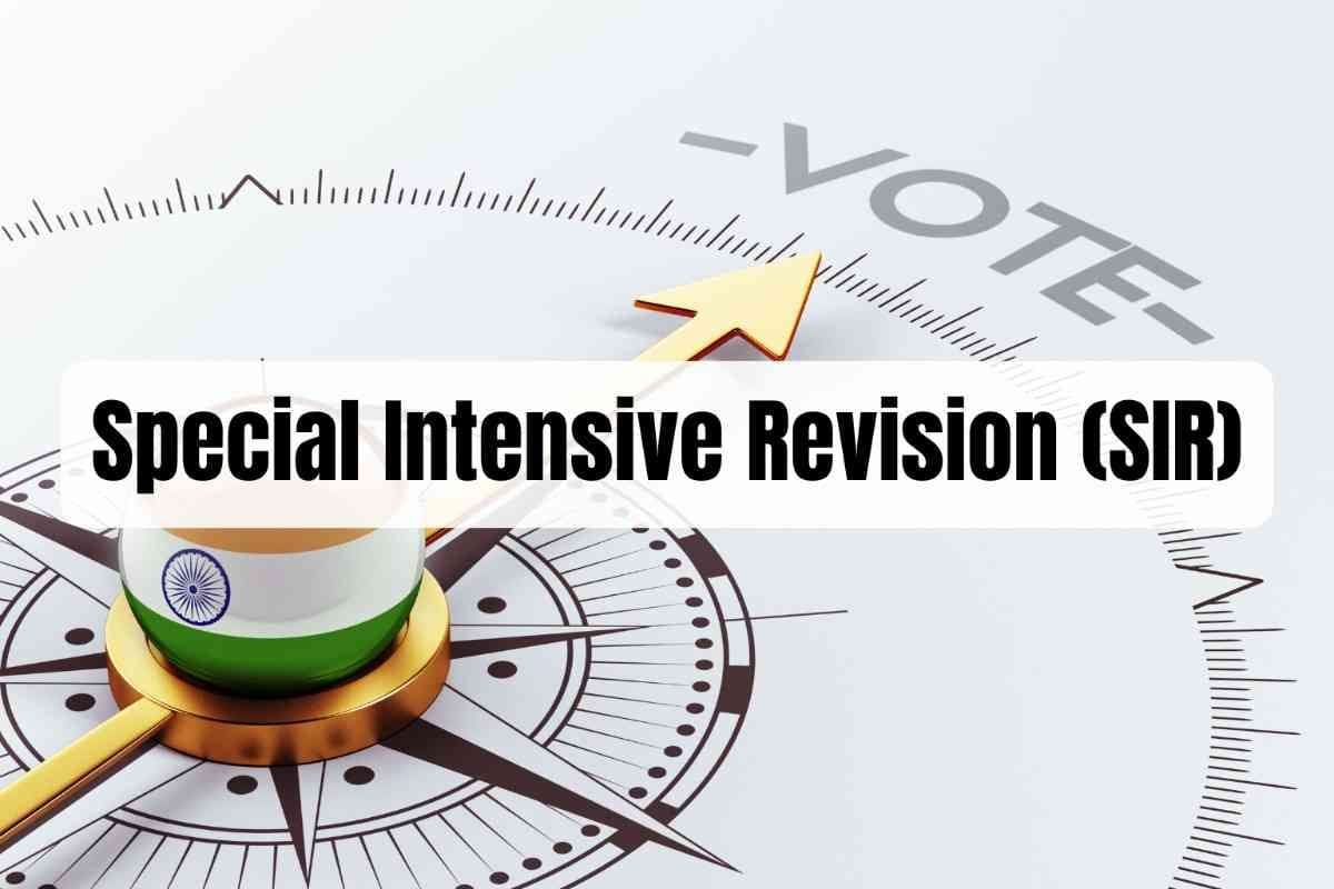 Special Intensive Revision (SIR) of Electoral Rolls: Definition, Objectives, Significance, & Challenges